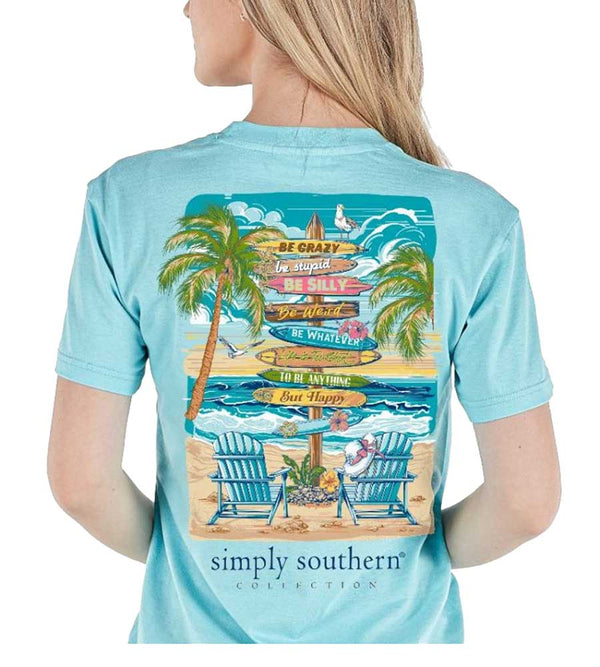 Simply Southern Be Happy Sign T-Shirt