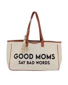 Magid Tote Quote Good Moms